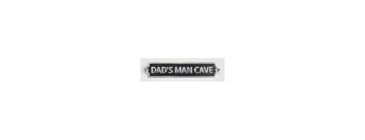 ‘Dads Man Cave’ Sign