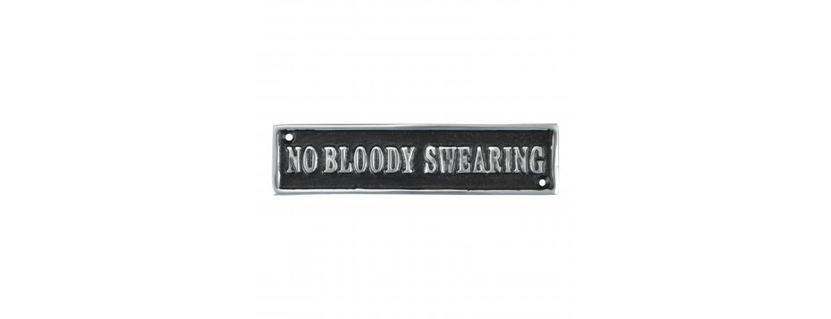 ‘No Bloody Swearing’ Wall Plaque