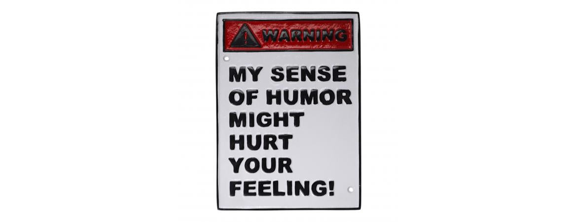 ‘My Sense of Humour’ Wall Plaque