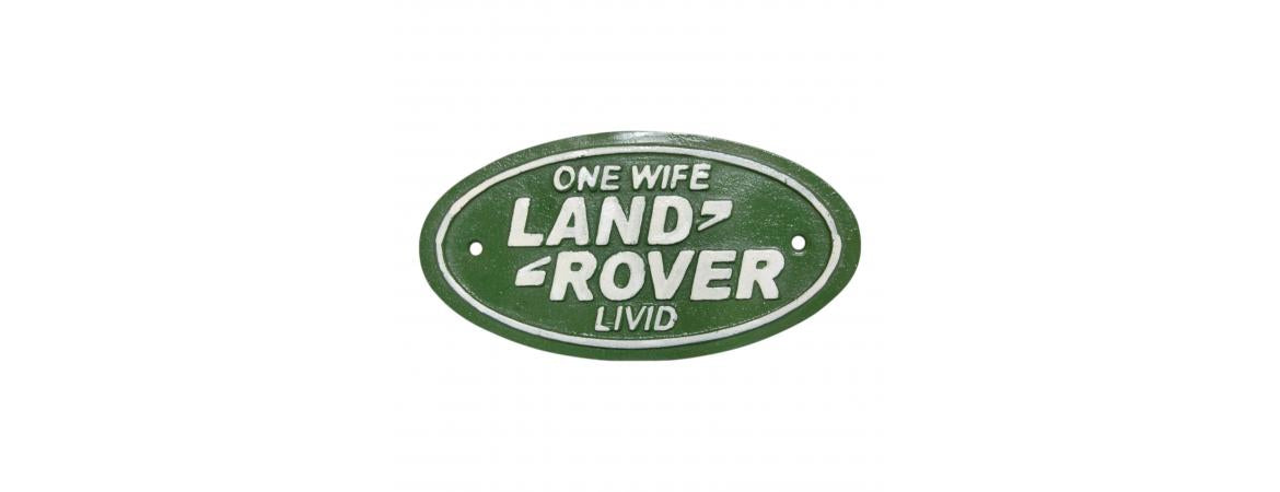 ‘Land Rover One Wife Livid’ Wall Plaque