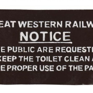 Great Western Railway Notice Sign