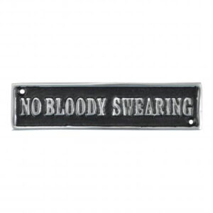 ‘No Bloody Swearing’ Wall Plaque