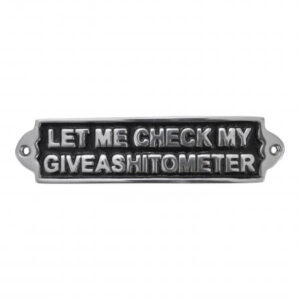 ‘Let Me Check’ Wall Plaque